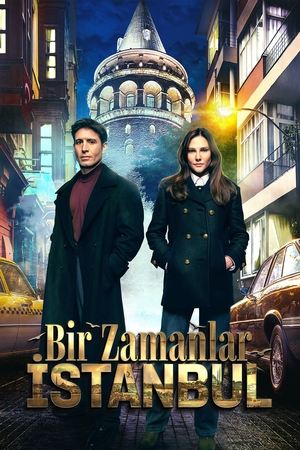 Bir Zamanlar İstanbul | كان يا مكان في اسطنبول